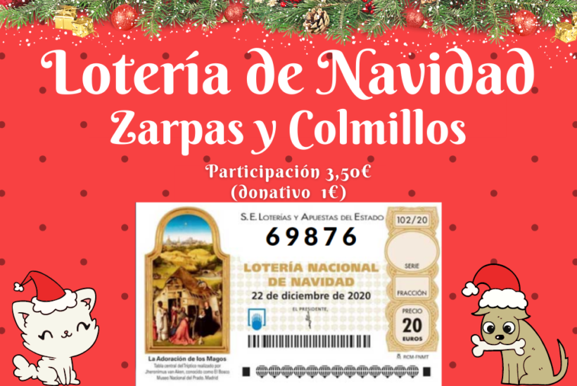 ¡Ya está aquí la lotería de navidad 2020 a favor de Zarpas y Colmillos!